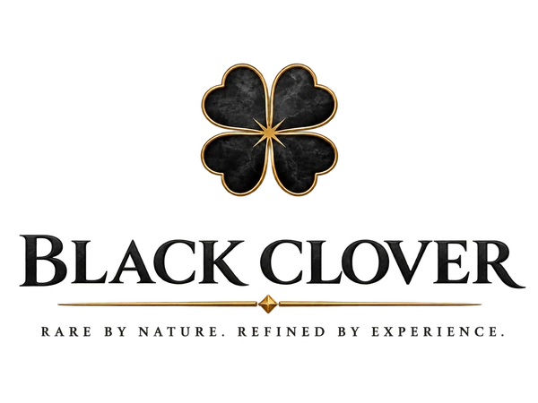 Black Clover — Rare by Nature. Refined by Experience.